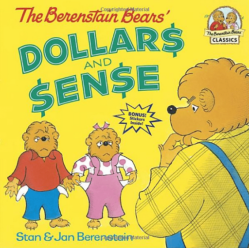 Berenstain Bears’ Dollars and Sense - Stan Berenstain, Jan Berenstain